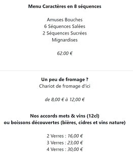 20221203-menuA We chose our usual the Menu Caractères en 8 séquences (62€) three glasses of wine additional cheese course (9€)